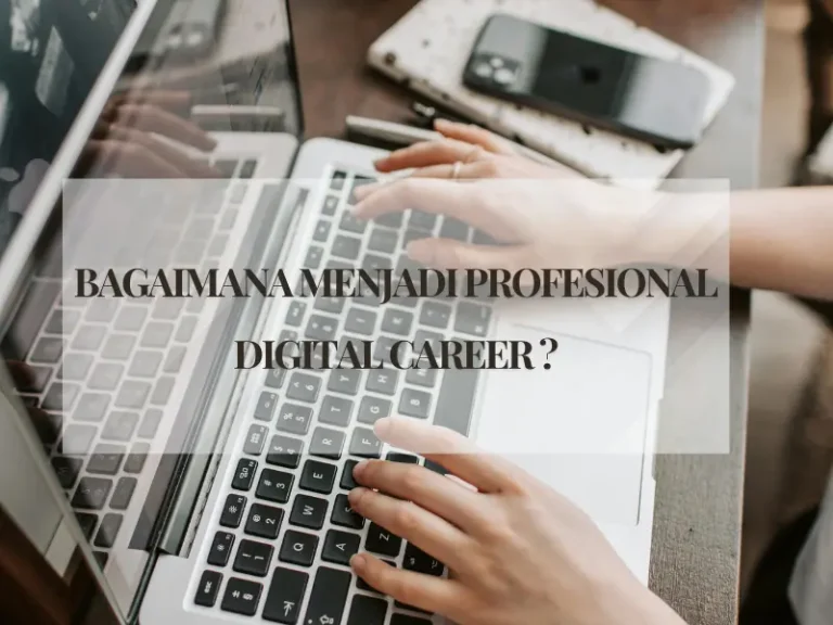 Profesional Digital Career